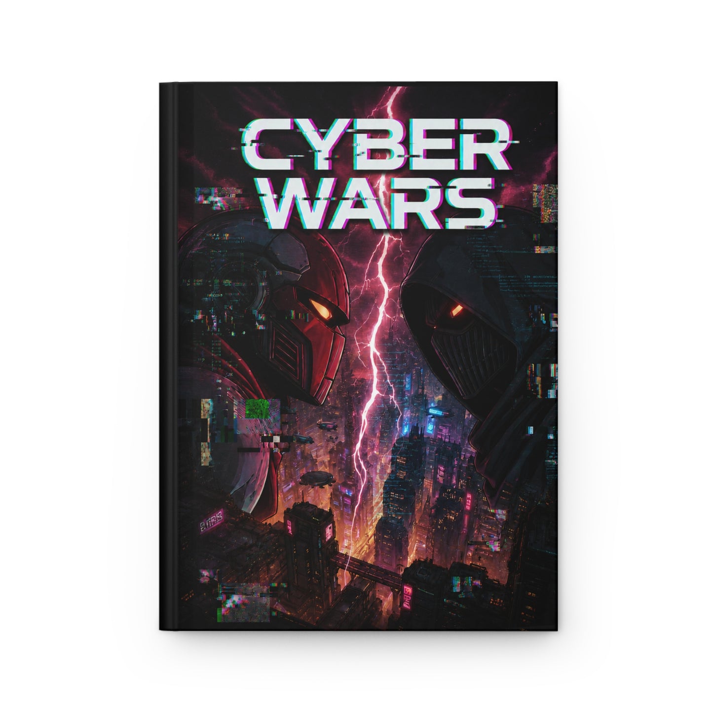 Cyber Wars - Hardcover Journal