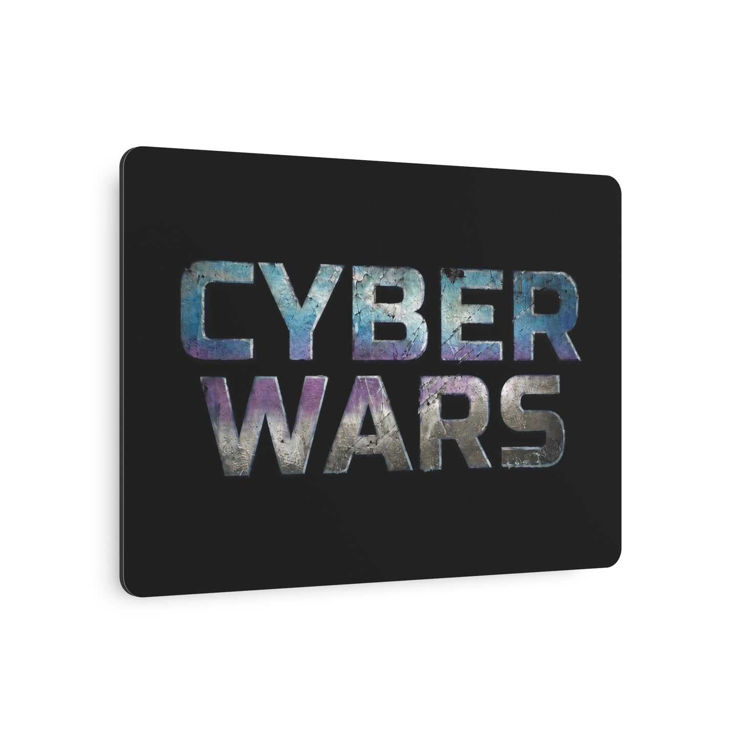 Cyber Wars - Metal Art Sign – Wall Decor for Home